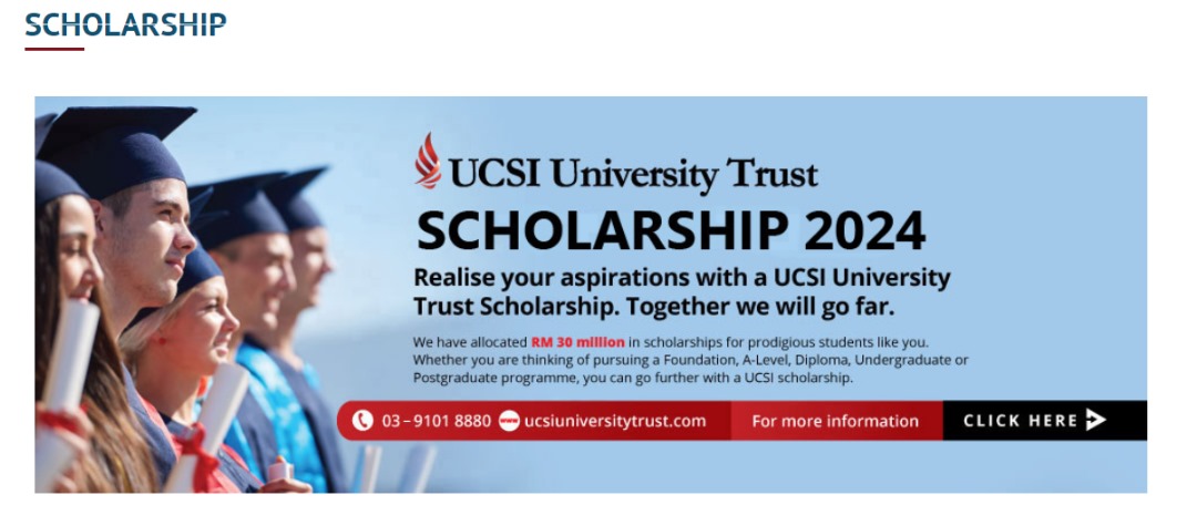 【奖学金资讯】UCSI UNIVERSITY TRUST STUDY GRANT 2024