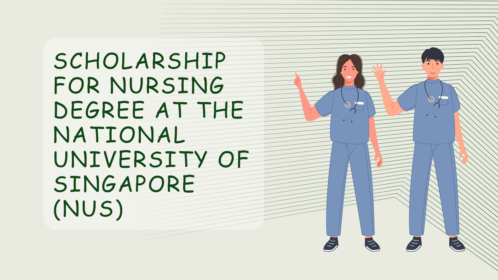 Scholarship for Nursing Degree at the National University of Singapore (NUS)